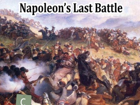 Waterloo: Napoleon s Last Battle For Discount