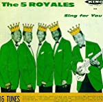 5 ROYALES - SING FOR YOU on Sale