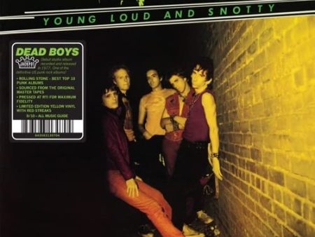 DEAD BOYS - YOUNG, LOUD & SNOTTY (VINYL) Sale