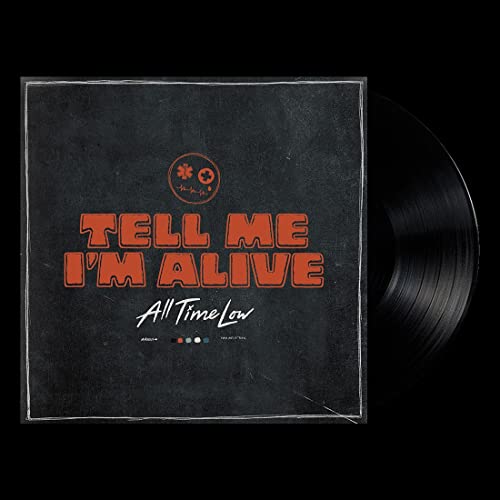 ALL TIME LOW - TELL ME I M ALIVE (VINYL) Cheap