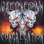 WRETCHEDPAIN - CONGREGATION Supply