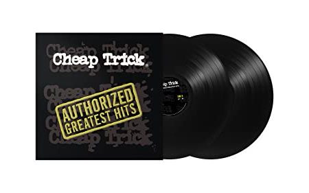 CHEAP TRICK - AUTHORIZED GREATEST HITS (VINYL) Discount