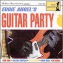 ANGEL, EDDIE - GUITAR PARTY For Discount