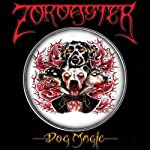 ZOROASTER - DOG MAGIC Sale